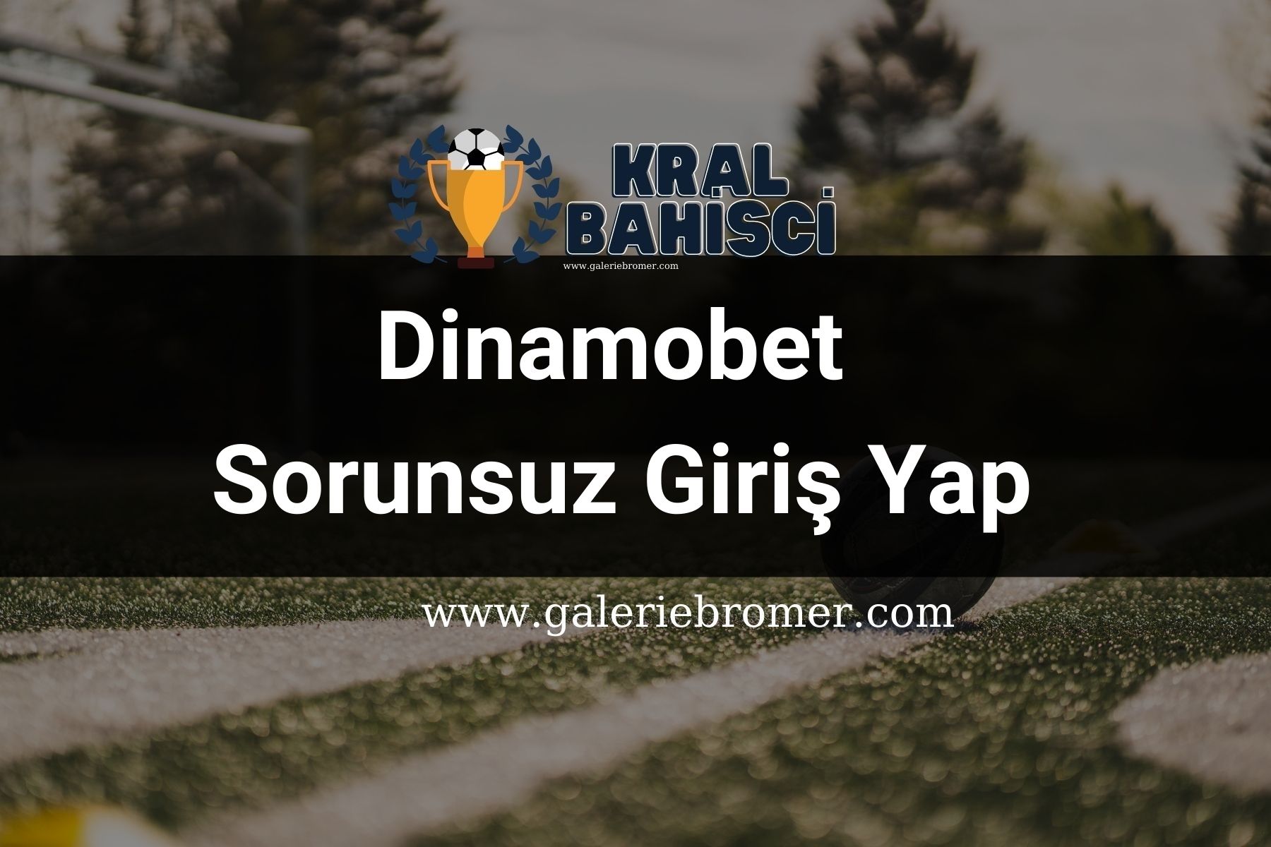 Dinamobet Sorunsuz Giriş Yap